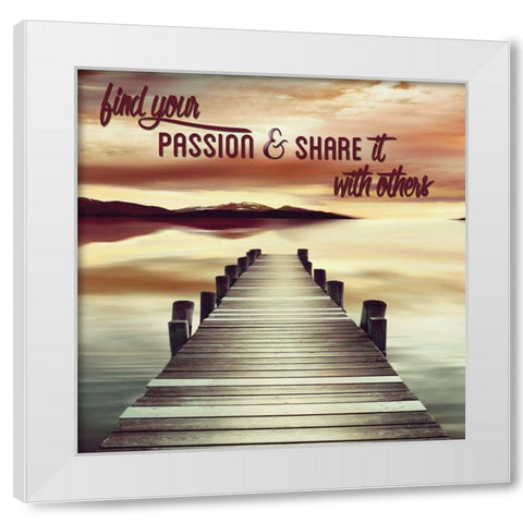 Find Your Passion White Modern Wood Framed Art Print by Delimont, Danita