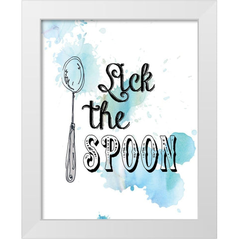Lick the Spoon White Modern Wood Framed Art Print by Robinson, Carol