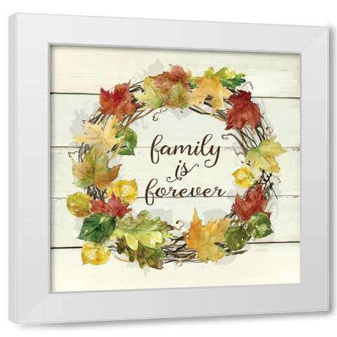 Family is Forever White Modern Wood Framed Art Print by Robinson, Carol