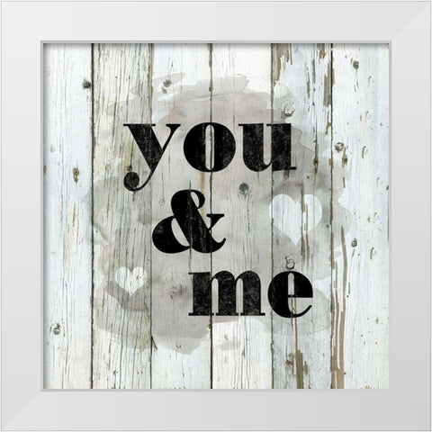 Wood Stencil You and Me White Modern Wood Framed Art Print by Robinson, Carol