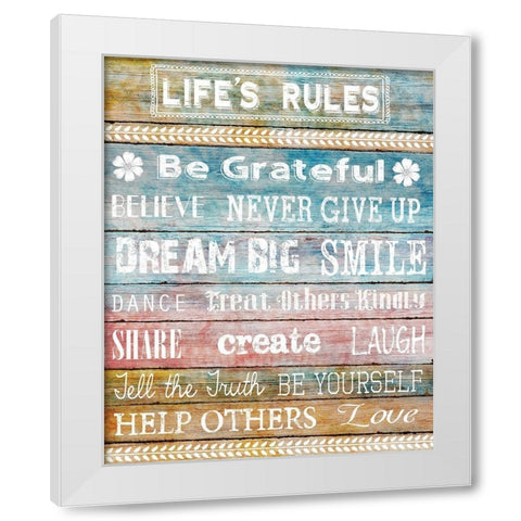 Life Rules White Modern Wood Framed Art Print by Knutsen, Conrad