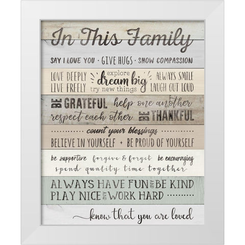 In This Family White Modern Wood Framed Art Print by CAD DESIGNS