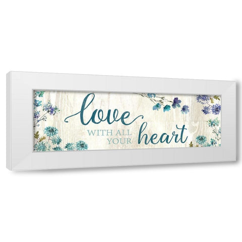 Love With All Your Heart White Modern Wood Framed Art Print by Knutsen, Conrad