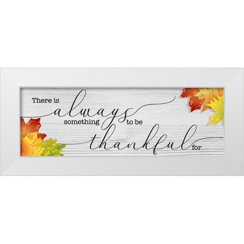 Always Thankful White Modern Wood Framed Art Print by CAD Designs