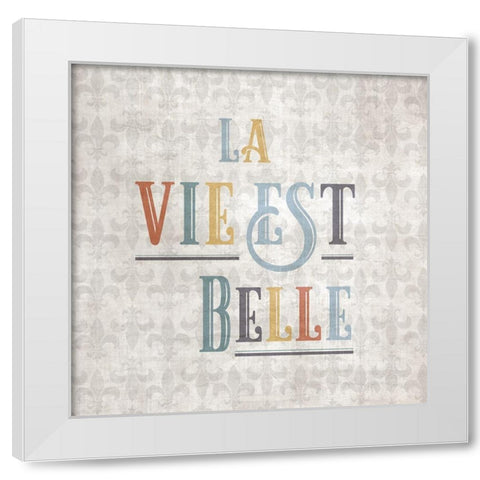 La Vie White Modern Wood Framed Art Print by CAD Designs