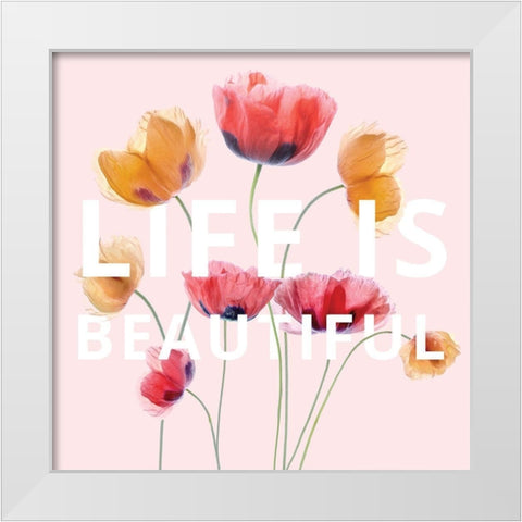 Life is Beautiful White Modern Wood Framed Art Print by Disher, Mandy