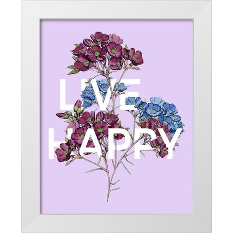Live Happy White Modern Wood Framed Art Print by Donovan, Kelly