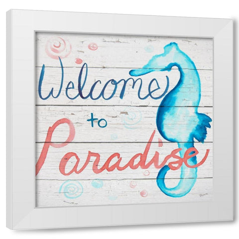 Welcome to Paradise White Modern Wood Framed Art Print by Craven, Katrina