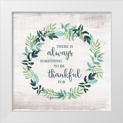 Always Thankful White Modern Wood Framed Art Print by Murray, Amanda