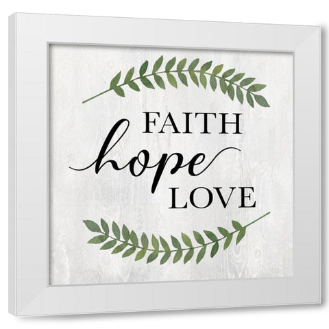 Faith Hope Love White Modern Wood Framed Art Print by Knutsen, Conrad