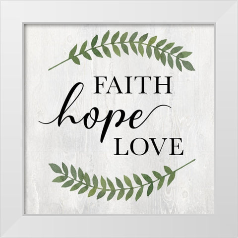 Faith Hope Love White Modern Wood Framed Art Print by Knutsen, Conrad