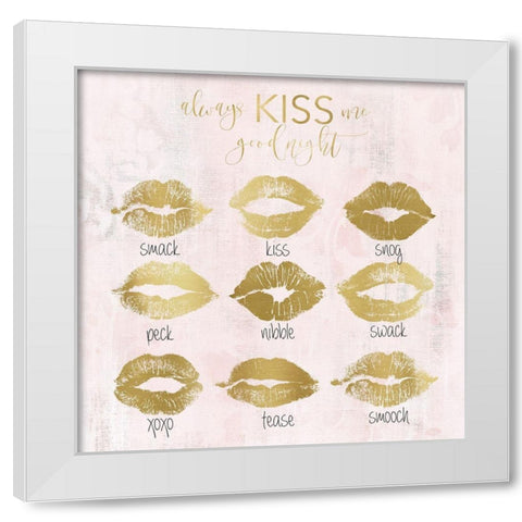 Always Kiss Me Goodnight White Modern Wood Framed Art Print by Robinson, Carol