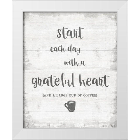 Grateful Coffee White Modern Wood Framed Art Print by CAD Designs