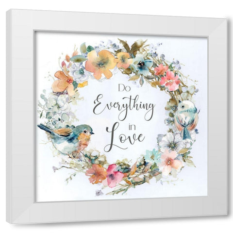 Everything in Love White Modern Wood Framed Art Print by Robinson, Carol