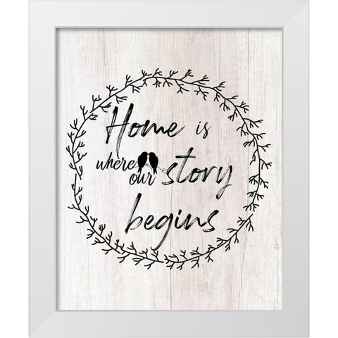 Where Our Story Begins White Modern Wood Framed Art Print by Santiago, Daniela