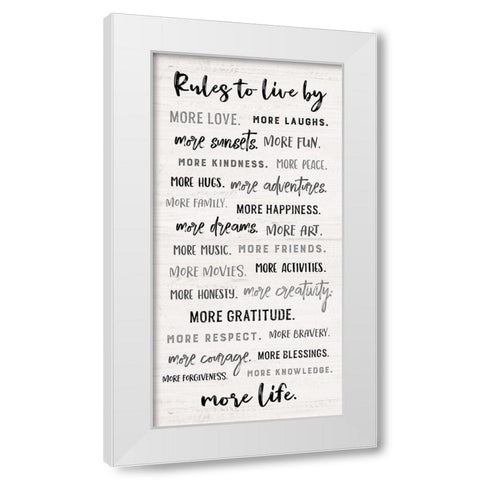 Rules to Live By White Modern Wood Framed Art Print by Carpentieri, Natalie