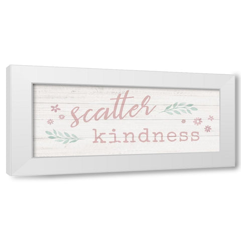 Scatter Kindness White Modern Wood Framed Art Print by Carpentieri, Natalie