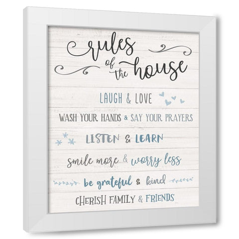 Rules of the House White Modern Wood Framed Art Print by Carpentieri, Natalie