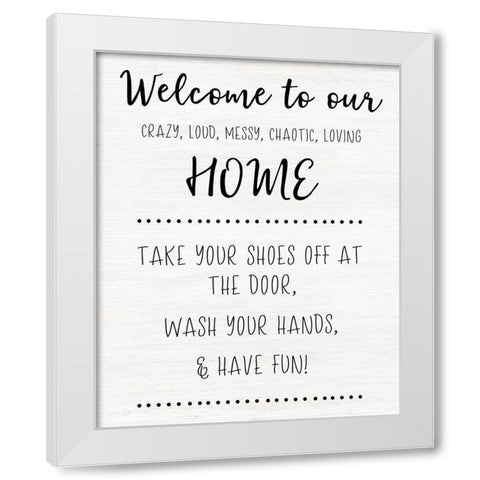 Welcome to Our Home White Modern Wood Framed Art Print by CAD Designs