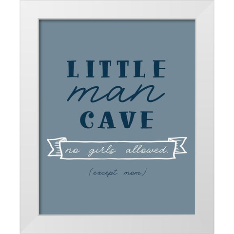 No Girls Allowed White Modern Wood Framed Art Print by Carpentieri, Natalie