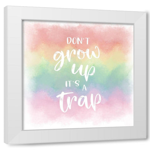 Dont Grow Up White Modern Wood Framed Art Print by Carpentieri, Natalie