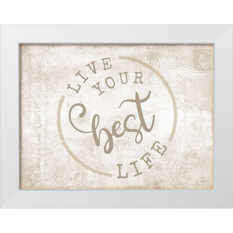 Best Life White Modern Wood Framed Art Print by CAD Designs