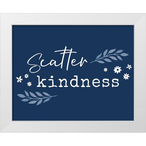 Kindness White Modern Wood Framed Art Print by Carpentieri, Natalie