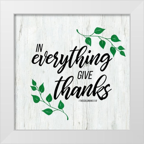 1 Thessalonians 5:18 White Modern Wood Framed Art Print by Santiago, Daniela
