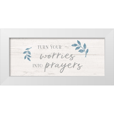 Worries into Prayers White Modern Wood Framed Art Print by Carpentieri, Natalie