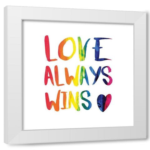 Love Always Wins White Modern Wood Framed Art Print by Murray, Amanda
