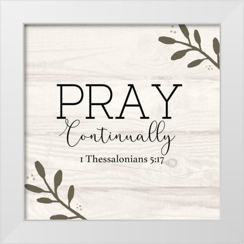 Pray White Modern Wood Framed Art Print by Jill, Susan