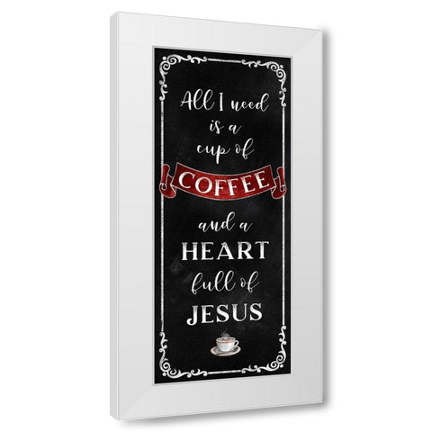 All I Need White Modern Wood Framed Art Print by Knutsen, Conrad