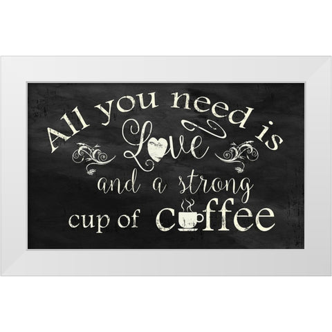 Strong Coffee White Modern Wood Framed Art Print by Robinson, Carol