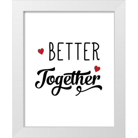 Better Together White Modern Wood Framed Art Print by CAD Designs