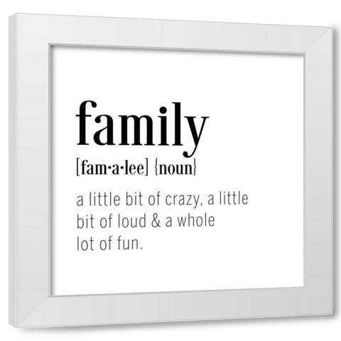 Family Definition White Modern Wood Framed Art Print by CAD Designs