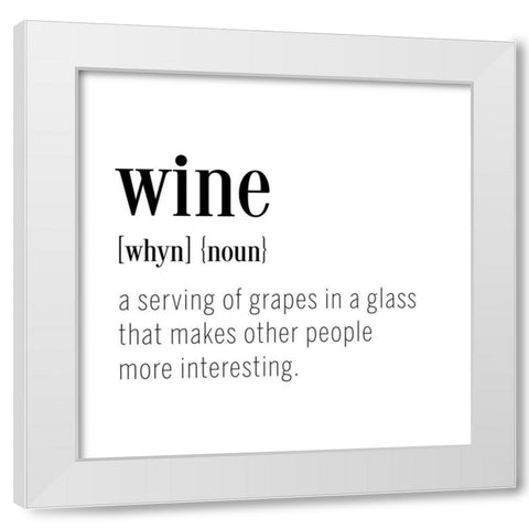Wine Definition White Modern Wood Framed Art Print by CAD Designs