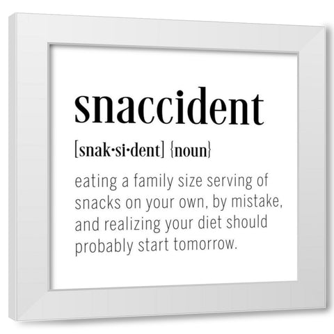 Snaccident Definition White Modern Wood Framed Art Print by CAD Designs