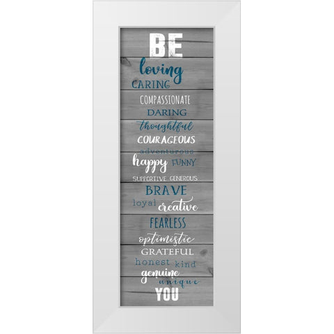 Be Loving White Modern Wood Framed Art Print by CAD Designs
