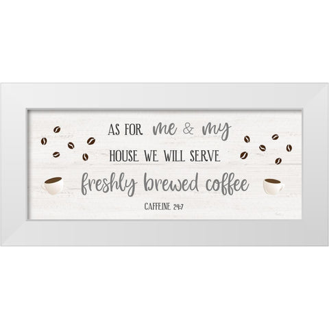 Caffeine 24/7 White Modern Wood Framed Art Print by Carpentieri, Natalie
