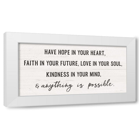 Have Hope White Modern Wood Framed Art Print by Carpentieri, Natalie