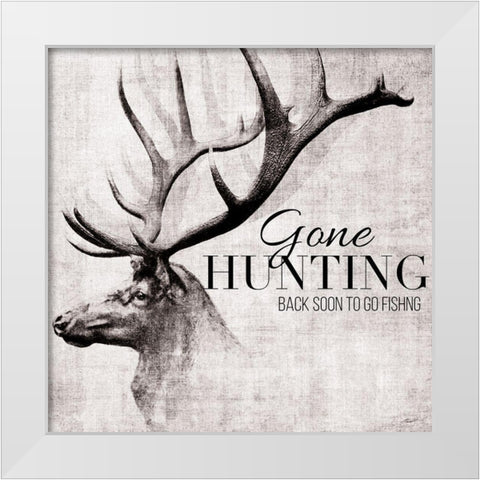 Gone Hunting and Fishing White Modern Wood Framed Art Print by Butler, John