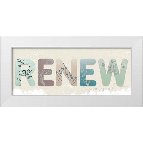 Renew Your Soul White Modern Wood Framed Art Print by Santiago, Daniela