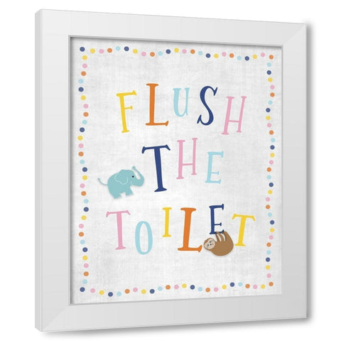 Flush the Toilet White Modern Wood Framed Art Print by Carpentieri, Natalie