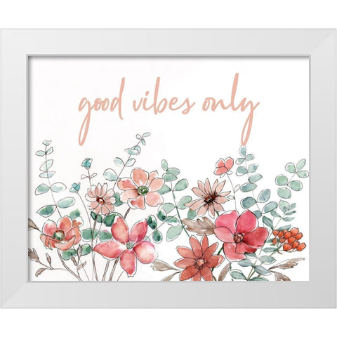 Floral Good Vibes White Modern Wood Framed Art Print by Nan