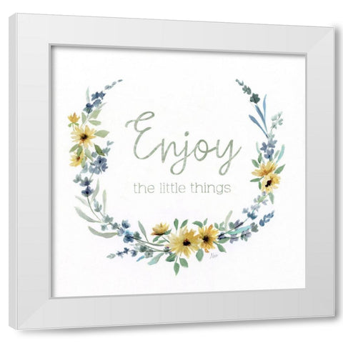 Enjoy the Little Things White Modern Wood Framed Art Print by Nan