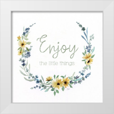 Enjoy the Little Things White Modern Wood Framed Art Print by Nan