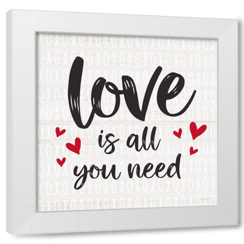 All You Need White Modern Wood Framed Art Print by Carpentieri, Natalie