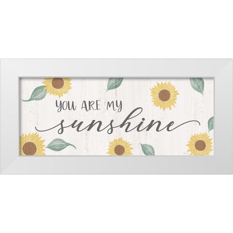 You are My Sunshine White Modern Wood Framed Art Print by Carpentieri, Natalie