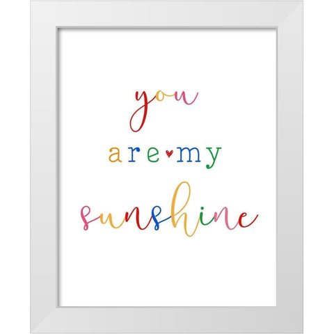 My Sunshine White Modern Wood Framed Art Print by CAD Designs