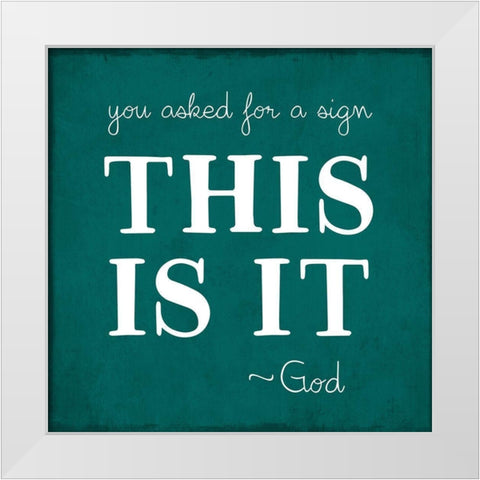 A Sign White Modern Wood Framed Art Print by Designs, CAD